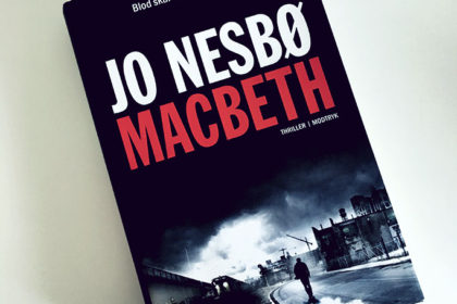 Boganmeldelse - Macbeth af Jo Nesbø