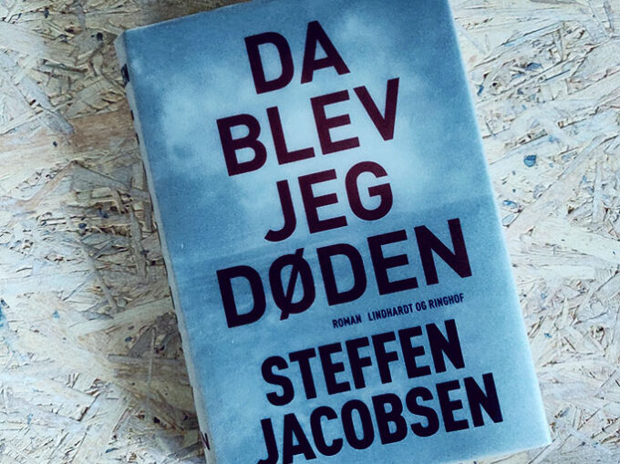 Boganmeldelse - Da jeg blev døden af Steffen Jacobsen