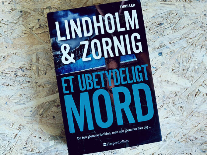 Boganmeldelse - Et ubetydeligt mord af Mikael Lindholm og Lisbeth Zornig Andersen