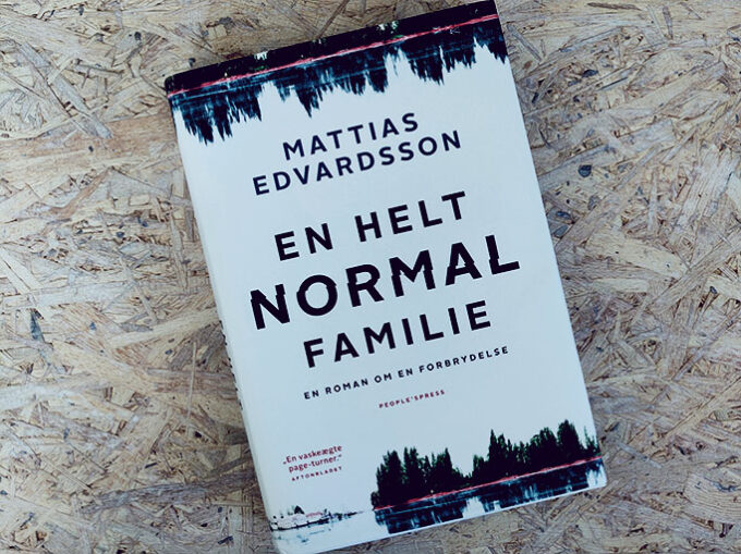 Boganmeldelse - En helt normal familie af Mattias Edvardsson