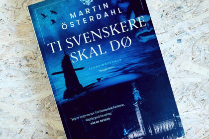 Boganmeldelse - Ti svenskere skal dø af Martin Österdahl