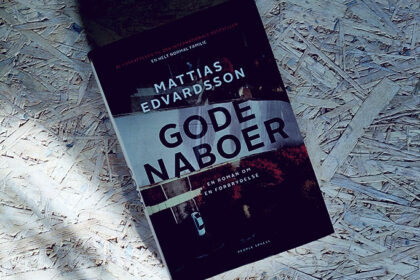 Anmeldelse af Gode naboer - Mattias Edvardsson