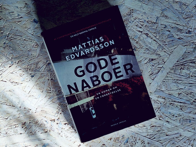 Anmeldelse af Gode naboer - Mattias Edvardsson